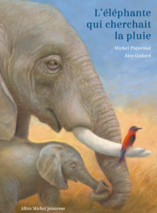 michel piquemal; livre, jeunesse, éléphant, pluie,