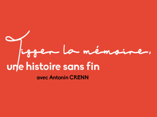 Tisser la mémoire une histoire sans fin, résidence d'écriture à Montauban
