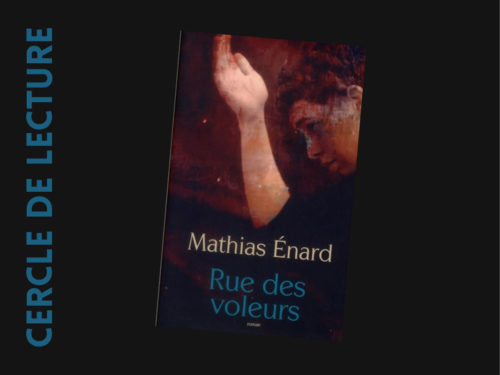 Rue des voleurs de Mathias Enard