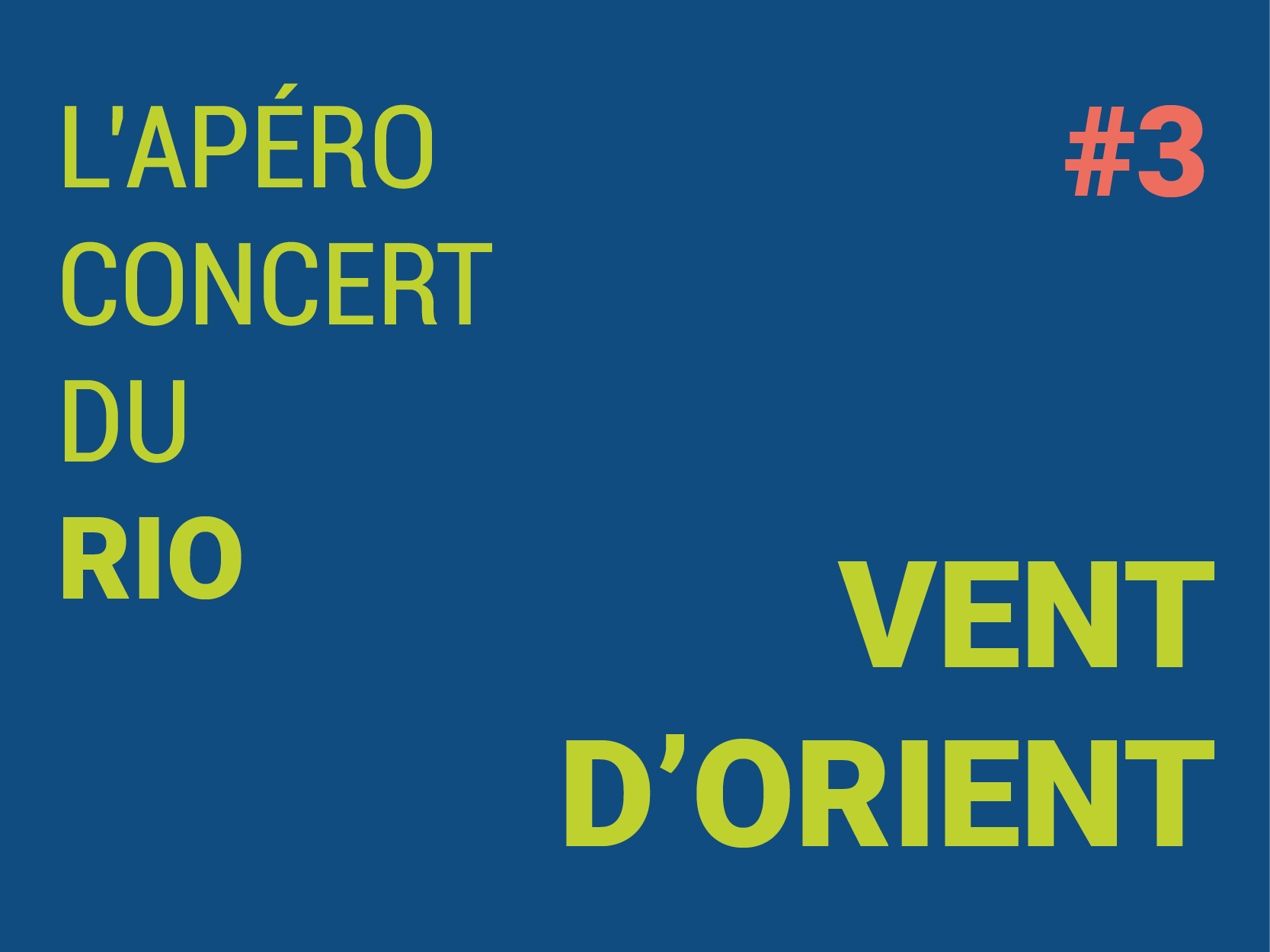 L'apéro concert du Rio - Vent d'Orient