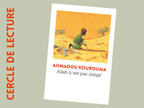 Ahmadou Kourouna "Allah n'est pas obligé", le livre choisi par le Cercle de lecture de Confluences pour les débats d'octobre 2025